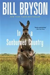 Book cover of In a Sunburned Country by Bill Bryson