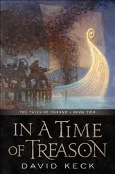 Book cover of In a Time of Treason by David Keck