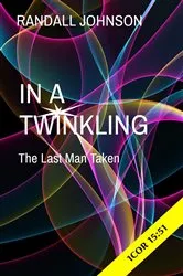 Book cover of IN A TWINKLING by JOHNSON, RANDALL, S