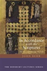 Book cover of In Accordance with the Scriptures by John Behr