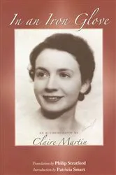 Book cover of In an Iron Glove by Claire Martin