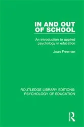 Book cover of In and Out of School by Joan Freeman