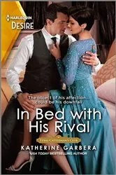Book cover of In Bed with His Rival by Katherine Garbera