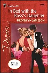 Book cover of In Bed With the Boss's Daughter by Unknown