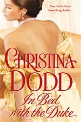 Book cover of In Bed with the Duke by Christina Dodd