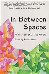 Book cover of In Between Spaces by Rebecca Burke