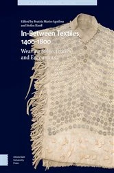 Book cover of In-Between Textiles, 1400-1800 by Beatriz Marín-Aguilera