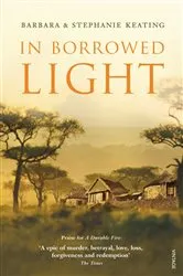 Book cover of In Borrowed Light by Barbara Keating