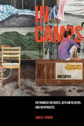 Book cover of In Camps by Jana K. Lipman