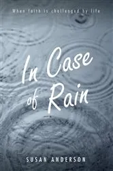Book cover of In Case of Rain by Susan Anderson