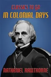 Book cover of In Colonial Days by Unknown