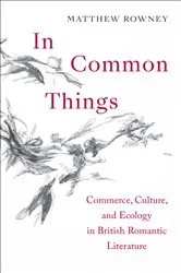 Book cover of In Common Things by Matthew Rowney
