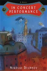 Book cover of In Concert Performance by Nikolai Dezhnev