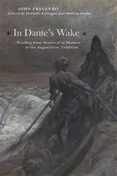 Book cover of In Dante's Wake by John Freccero