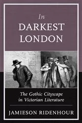 Book cover of In Darkest London by Jamieson Ridenhour