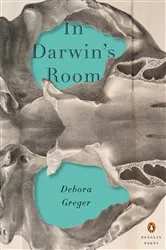 Book cover of In Darwin's Room by Debora Greger