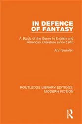 Book cover of In Defence of Fantasy by Ann Swinfen
