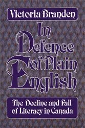 Book cover of In Defence of Plain English by Victoria Branden