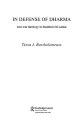 Book cover of In Defense of Dharma by Tessa J. Bartholomeusz