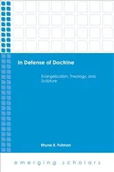 Book cover of In Defense of Doctine by Rhyne  R. Putman