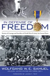 Book cover of In Defense of Freedom by Wolfgang W. E. Samuel
