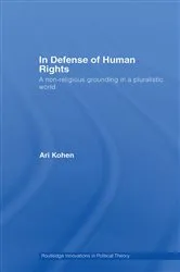 Book cover of In Defense of Human Rights by Ari Kohen