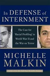 Book cover of In Defense of Internment by Michelle Malkin