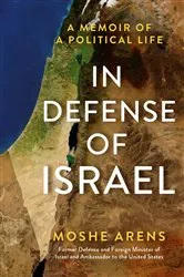 Book cover of In Defense of Israel by Moshe Arens