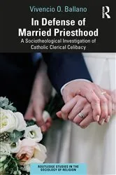 Book cover of In Defense of Married Priesthood by Vivencio O. Ballano