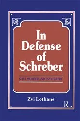 Book cover of In Defense of Schreber by Henry Zvi Lothane