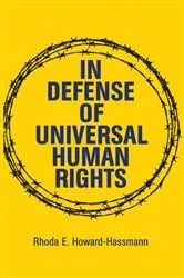 Book cover of In Defense of Universal Human Rights by Rhoda E. Howard-Hassmann