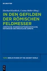 Book cover of In den Gefilden der römischen Feldmesser by Eberhard Knobloch
