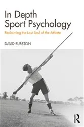 Book cover of In Depth Sport Psychology by David Burston