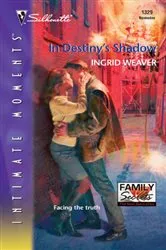Book cover of In Destiny's Shadow by Unknown