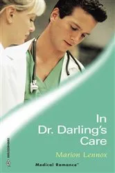 Book cover of In Dr Darling's Care by Unknown