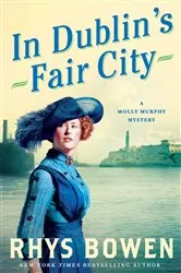 Book cover of In Dublin's Fair City by Rhys Bowen