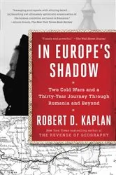 Book cover of In Europe's Shadow by Robert D. Kaplan
