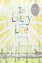 Book cover of In Every Life by Marla Frazee