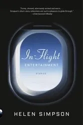 Book cover of In-Flight Entertainment by Helen Simpson