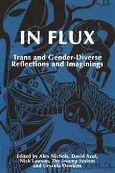 Book cover of In Flux by Alex Nichols