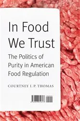 Book cover of In Food We Trust by Courtney I. P. Thomas