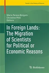 Book cover of In Foreign Lands: The Migration of Scientists for Political or Economic Reasons by Unknown