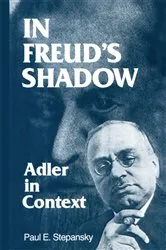 Book cover of In Freud's Shadow by Paul E. Stepansky