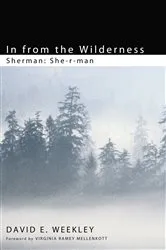 Book cover of In from the Wilderness by David Elias Weekley
