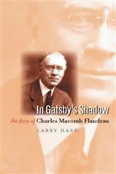 Book cover of In Gatsby's Shadow by Larry Haeg