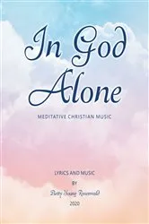 Book cover of In God Alone by Betty Young Rosenwald