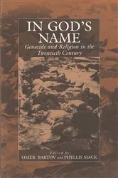 Book cover of In God's Name by <a>Omer Bartov</a>