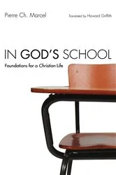 Book cover of In God's School by Pierre Ch. Marcel