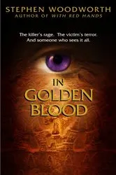 Book cover of In Golden Blood by Stephen Woodworth