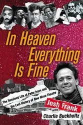 Book cover of In Heaven Everything Is Fine by Josh Frank